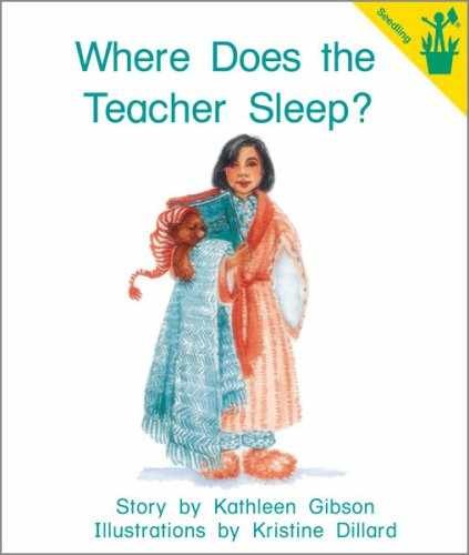 Early Reader: Where Does the Teacher – Paperback, by Kathleen Gibson – Very Good