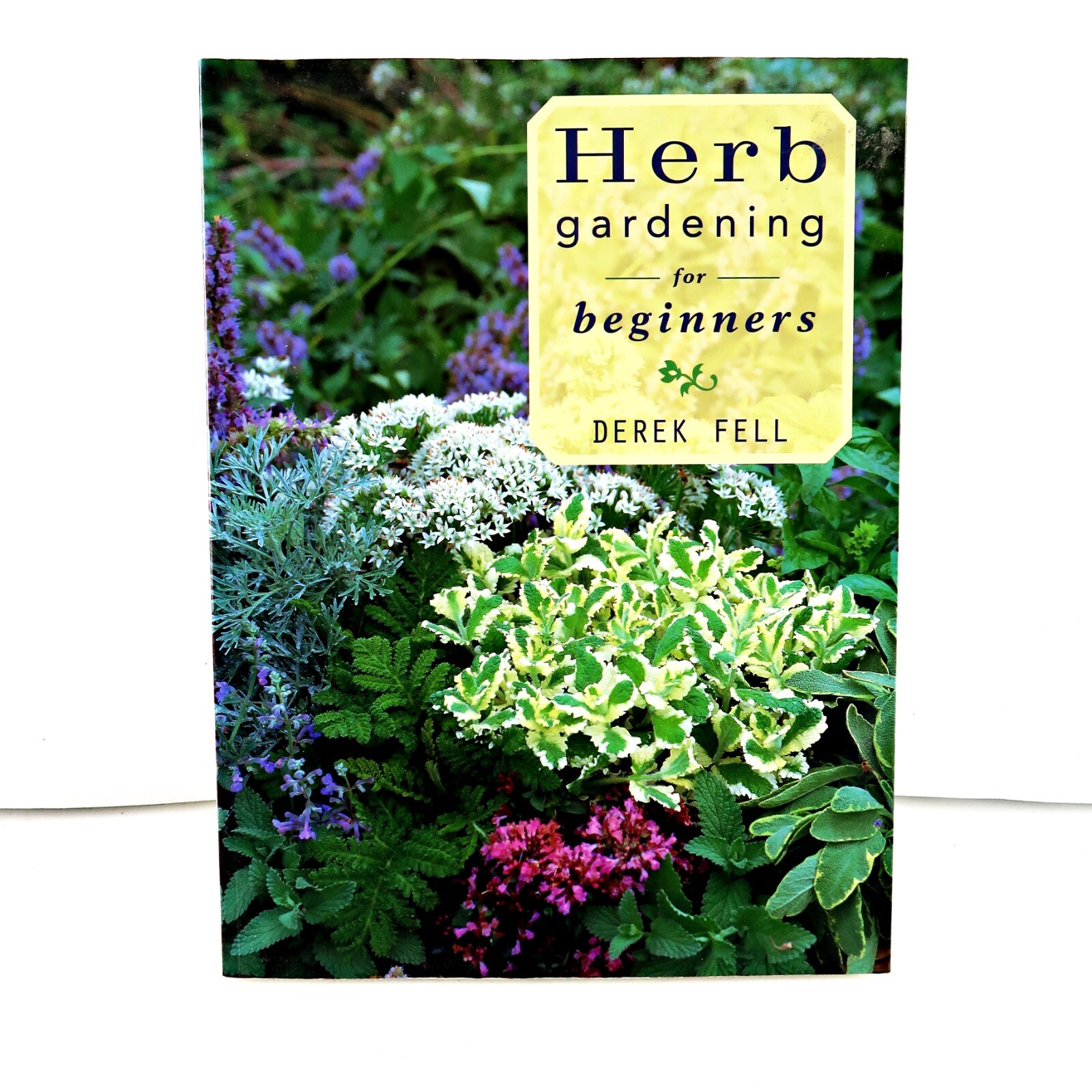 Herb Gardening for Beginners by Derek Fell (Paperback / softback, 2001)