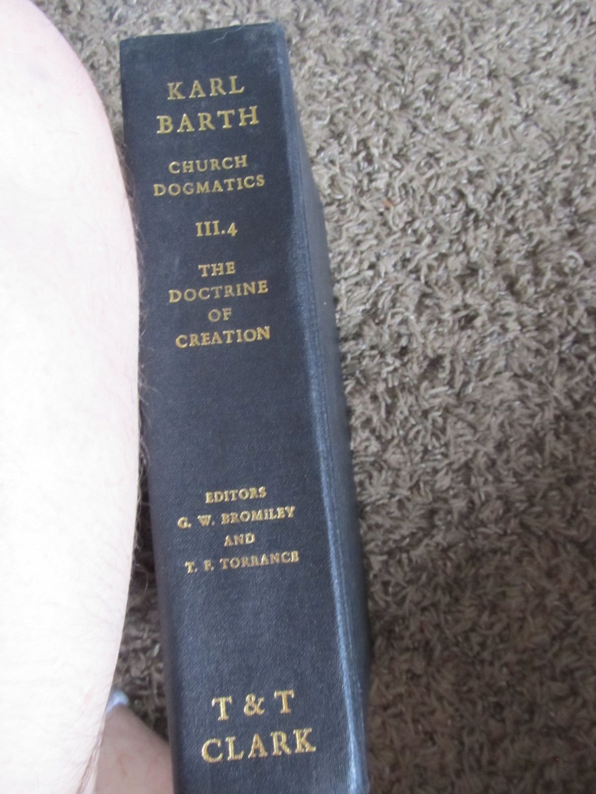 Karl Barth CHURCH DOGMATICS III.4 The Doctrine of Creation T & T Clark Bromiley