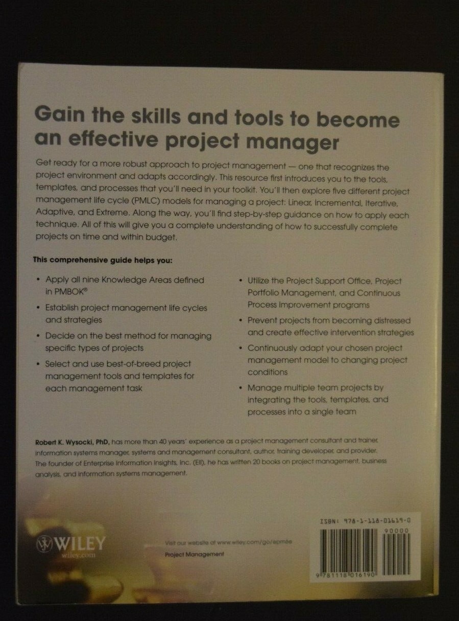 «EFFECTIVE PROJECT MANAGEMENT – Traditional, Agile, Extreme,» 6th Ed, 770 Pages