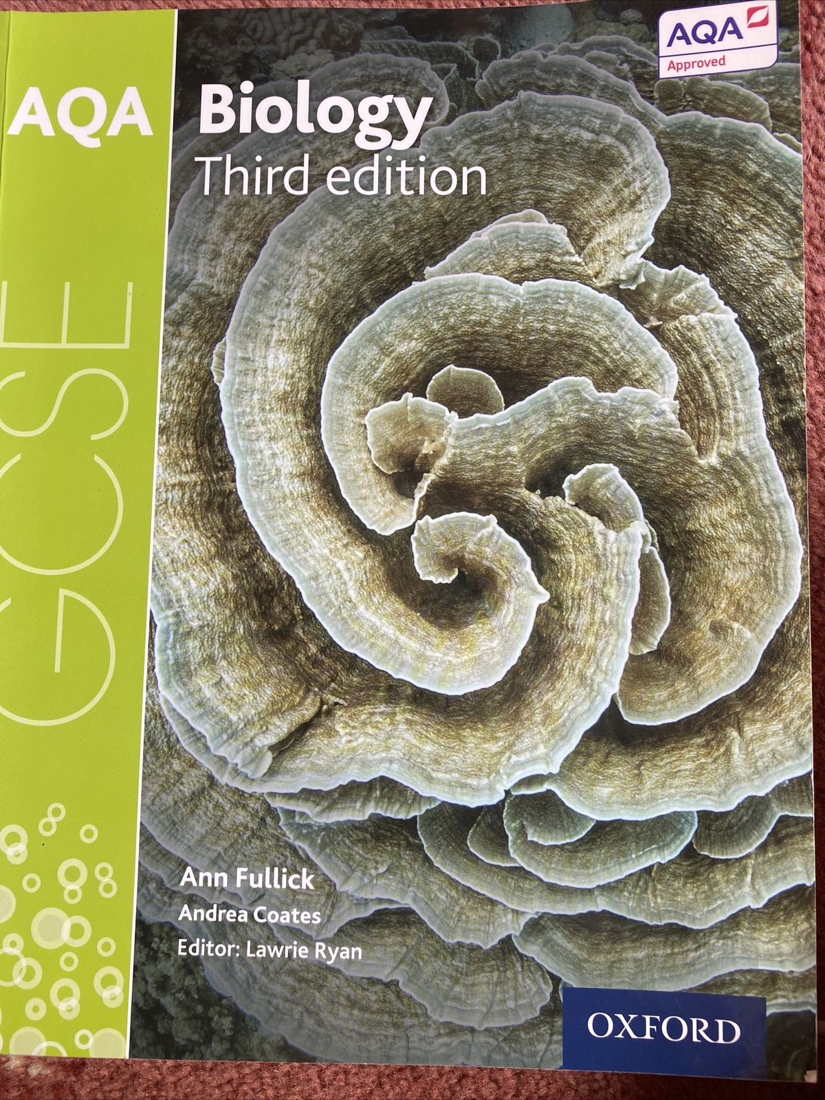 AQA GCSE Biology Student Book AQA GCSE Science 3rd Edition