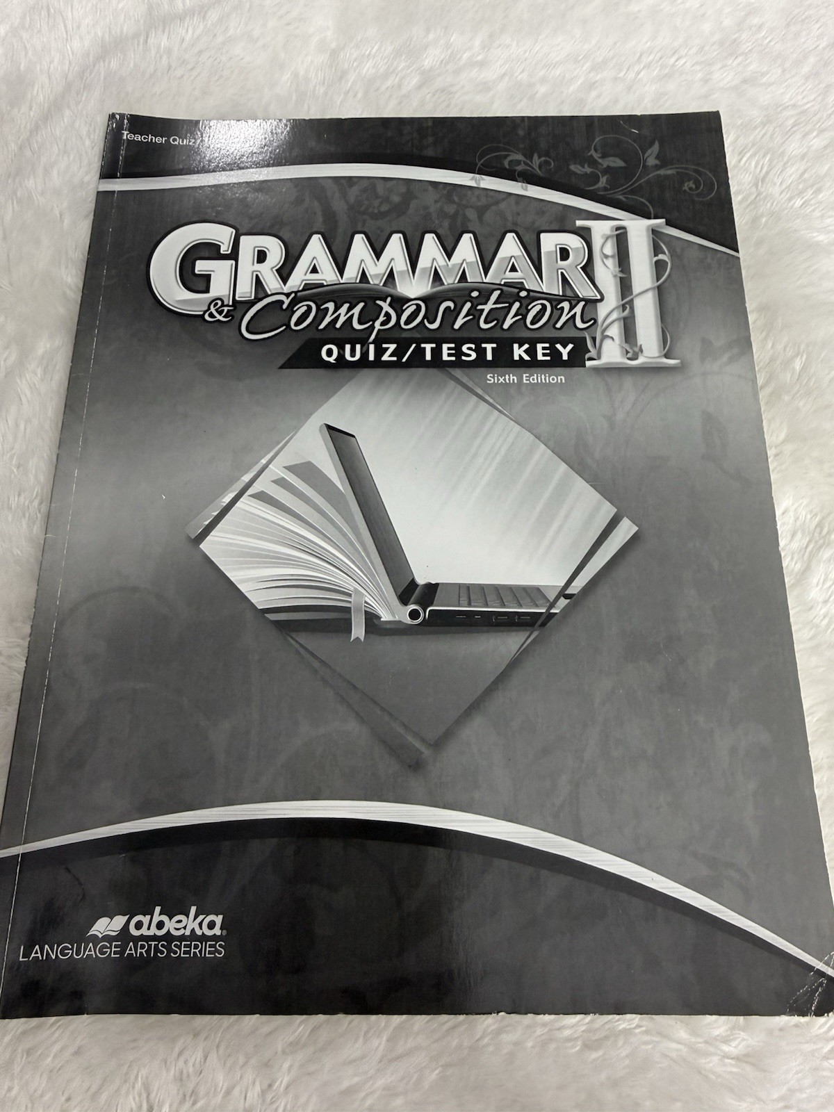 Abeka Grammar & Composition II Teacher Quiz and Test Key 8th Grade 8 Homeschool