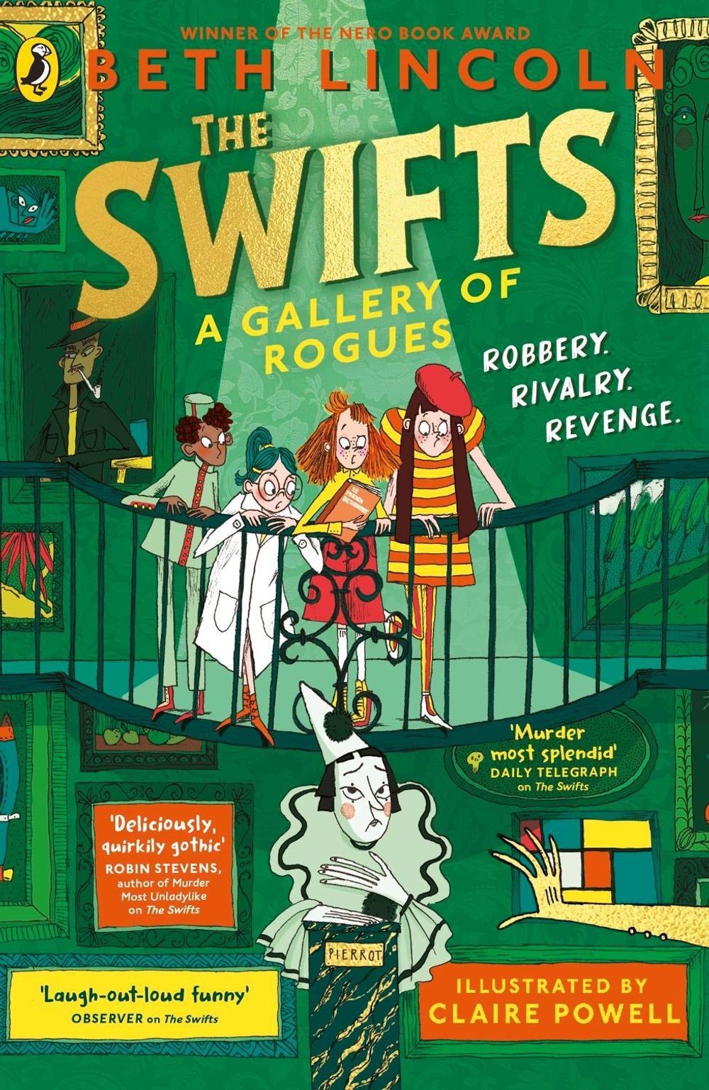 The Swifts: A Gallery of Rogues by Beth Lincoln Paperback Book