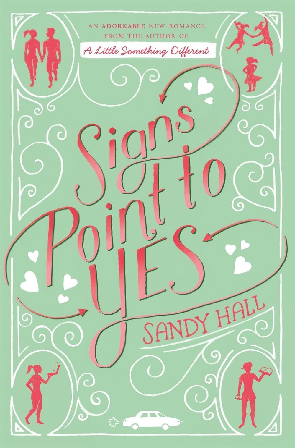 Signs Point to Yes by Sandy Hall (English) Paperback Book