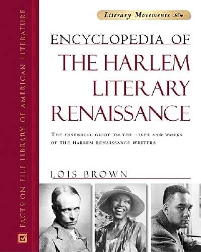 Encyclopedia of the Harlem Literary Renaissance: The Essential Guide – VERY GOOD