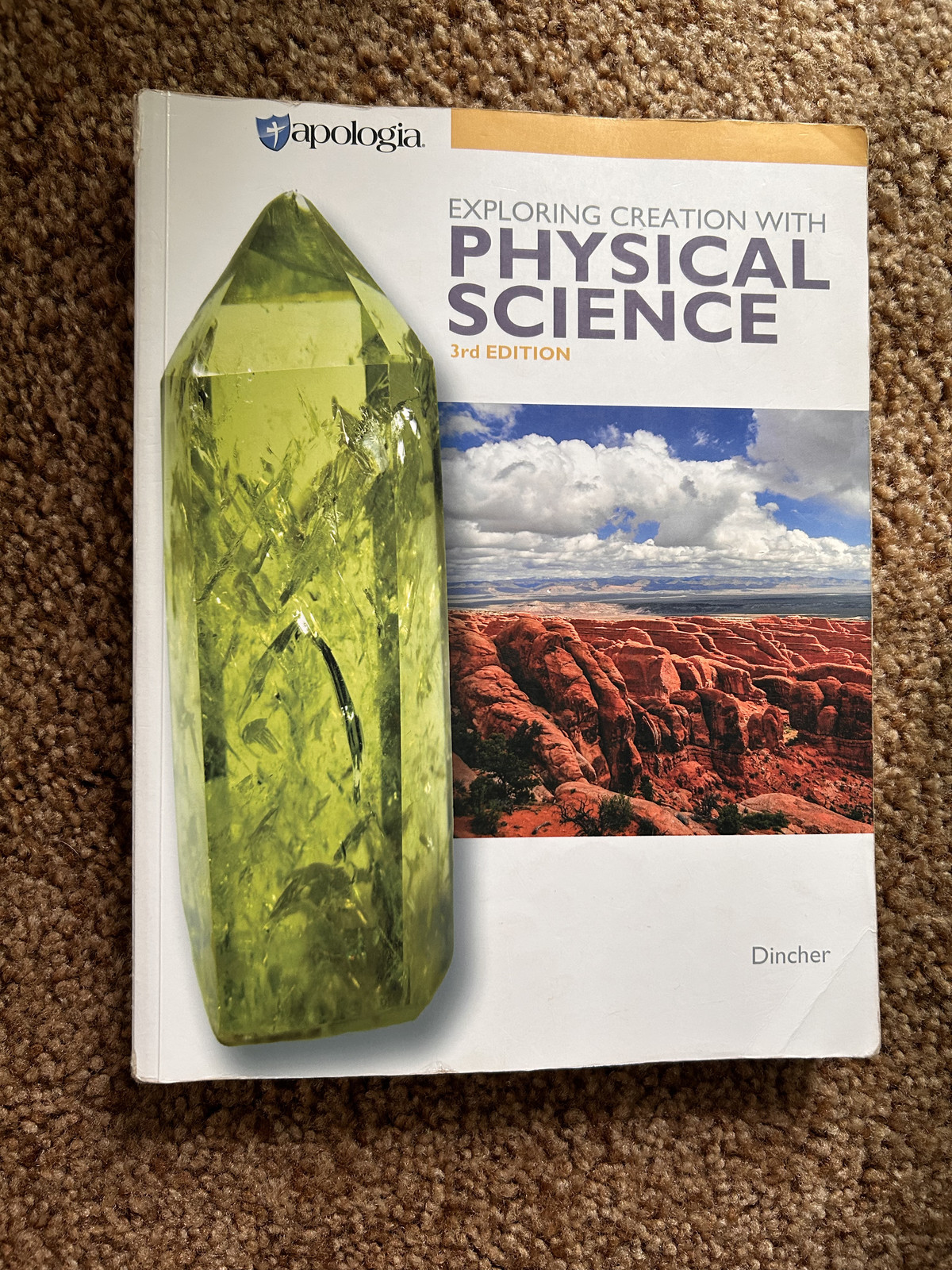 Apologia Exploring Creation with Physical Science 3rd edition Text and Sol/Tests