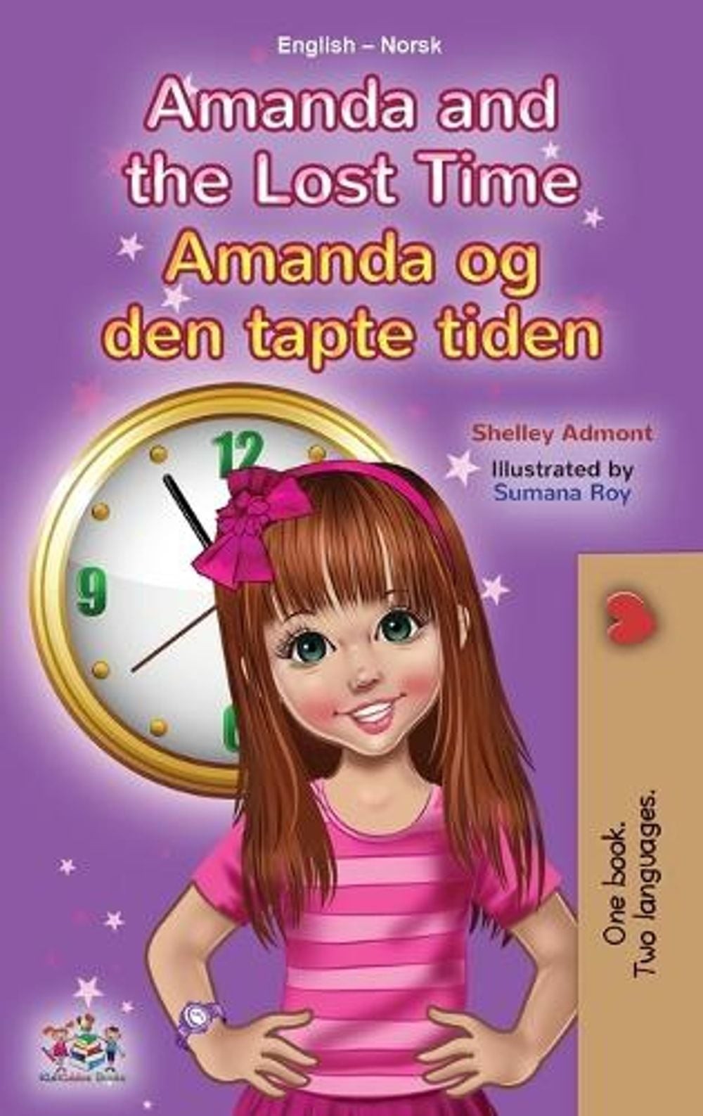 Amanda and the Lost Time (English Norwegian Bilingual Book for Kids) by Shelley