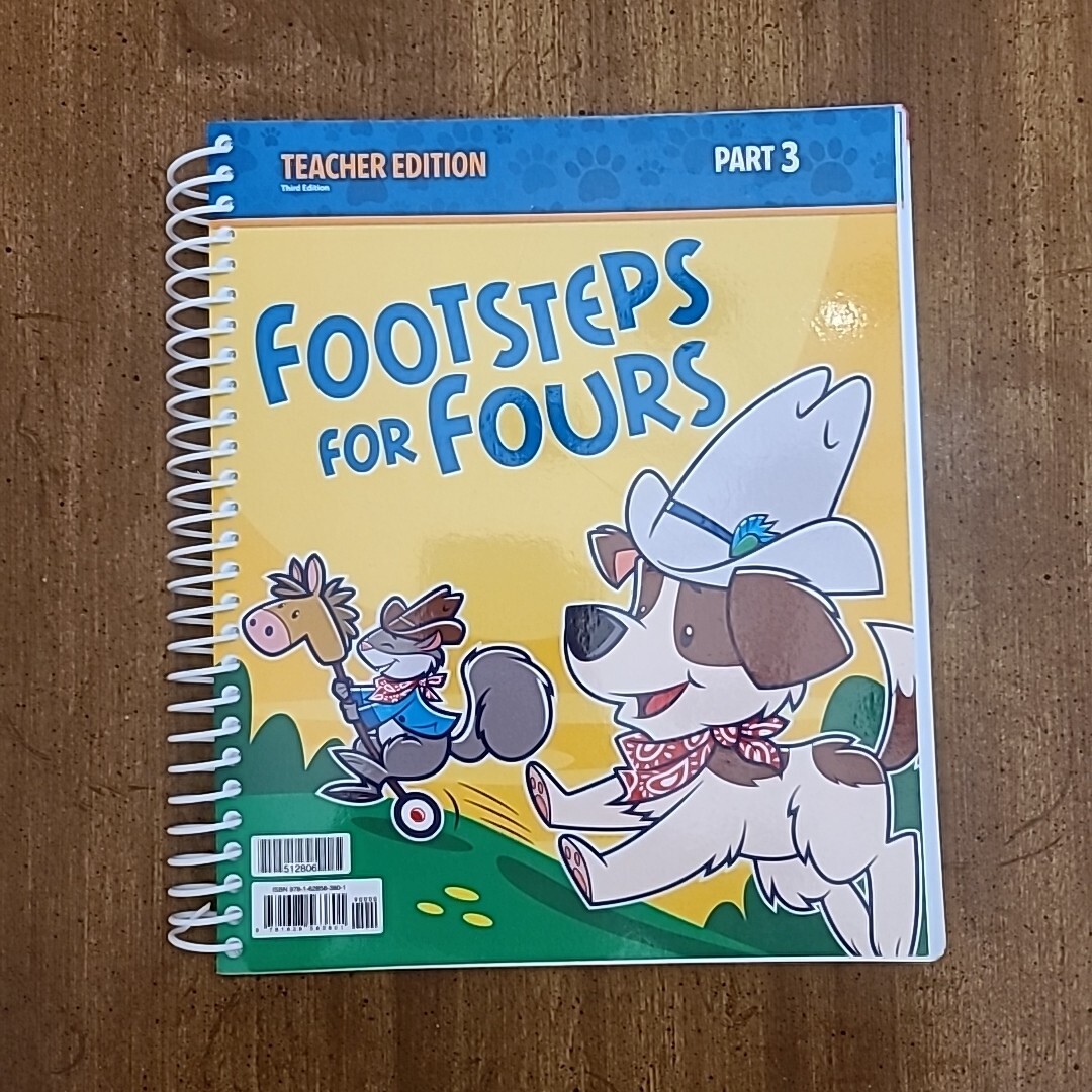 BJU Press Footsteps For Fours Part 3 Teacher’s Edition Third Edition