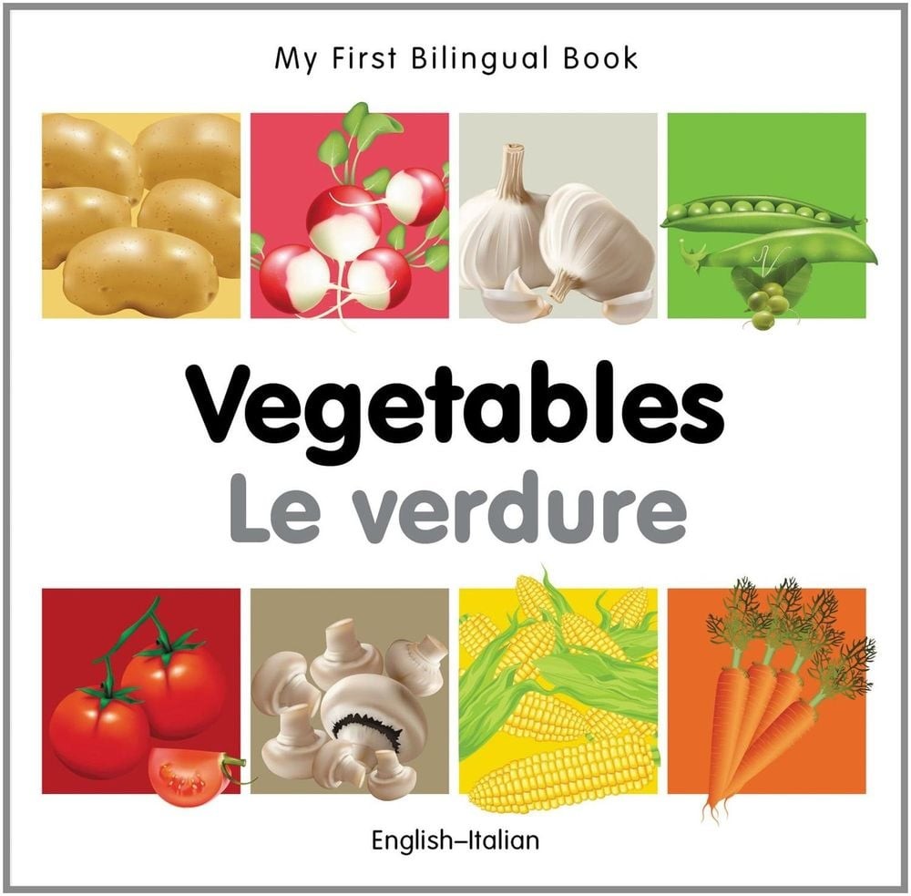 My First Bilingual Book – Vegetables (English-Italian) by Milet Publishing (Engl
