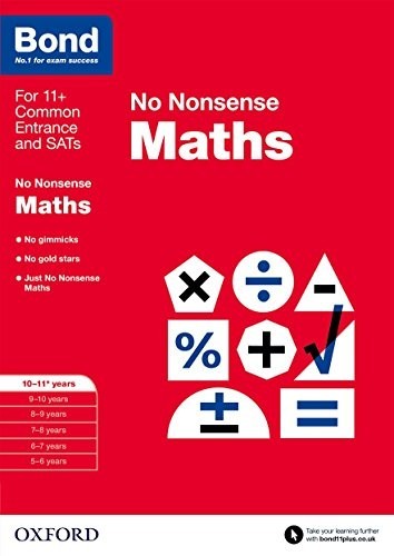 Bond: Maths No Nonsense: 10-11+ years by Bond 11+ Paperback / softback Book The
