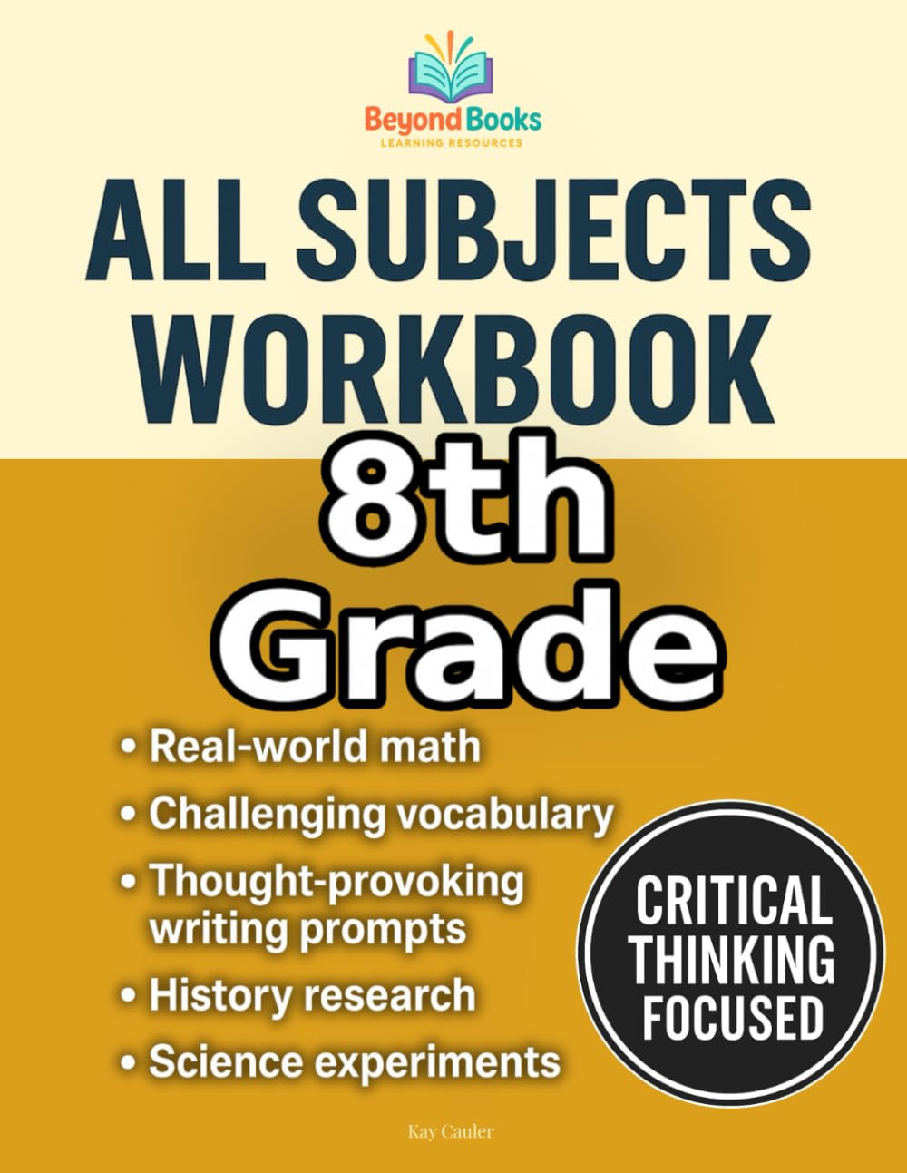 8th Grade All Subjects Workbook: Middle School Curriculum Supplement for Practic