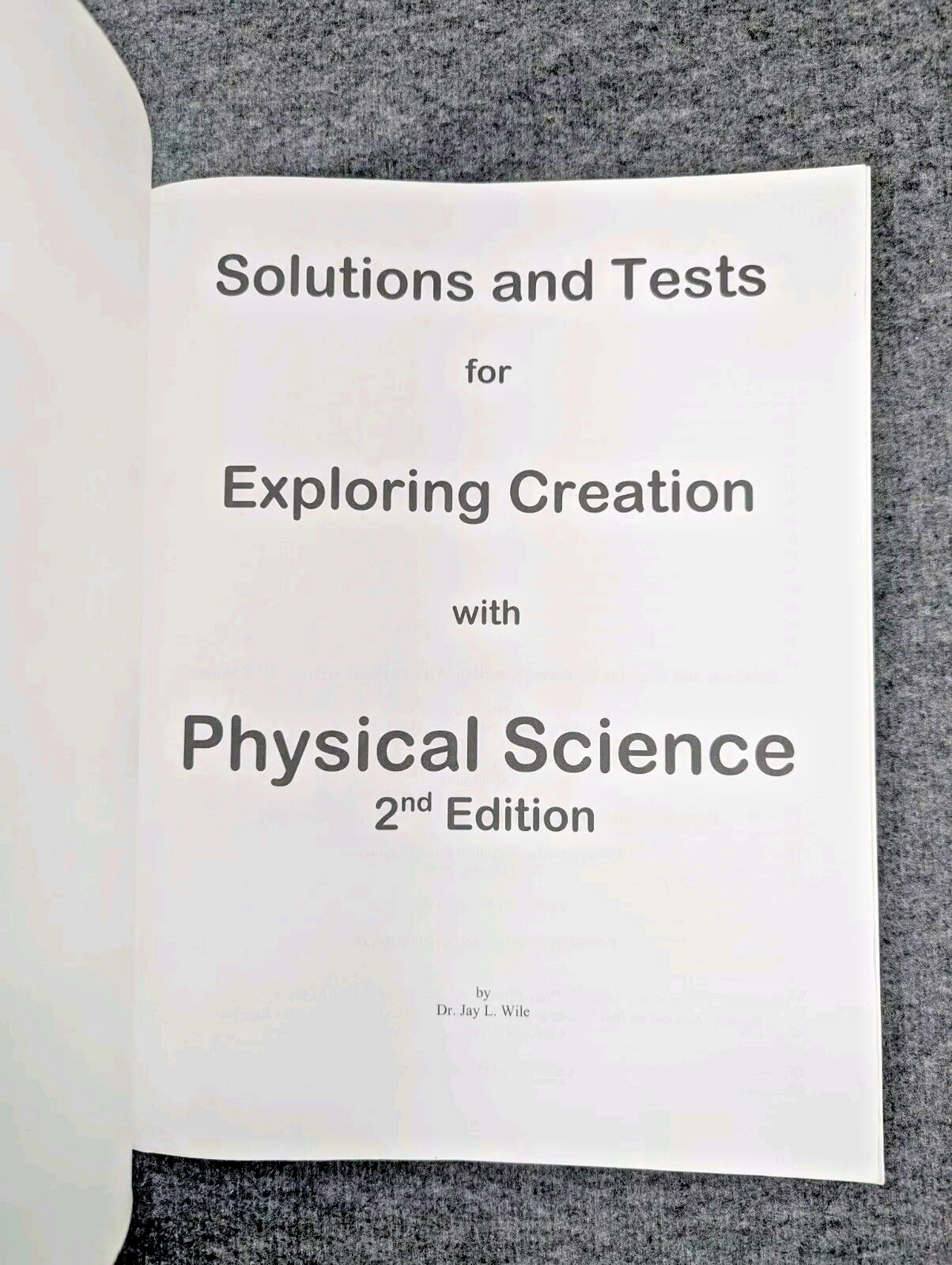 Apologia Solutions and Tests for Exploring Creation with Physical Science
