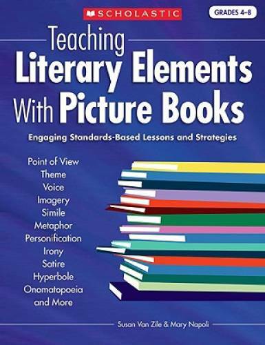 Teaching Literary Elements With Picture Books: Engaging, Standards-Based – GOOD