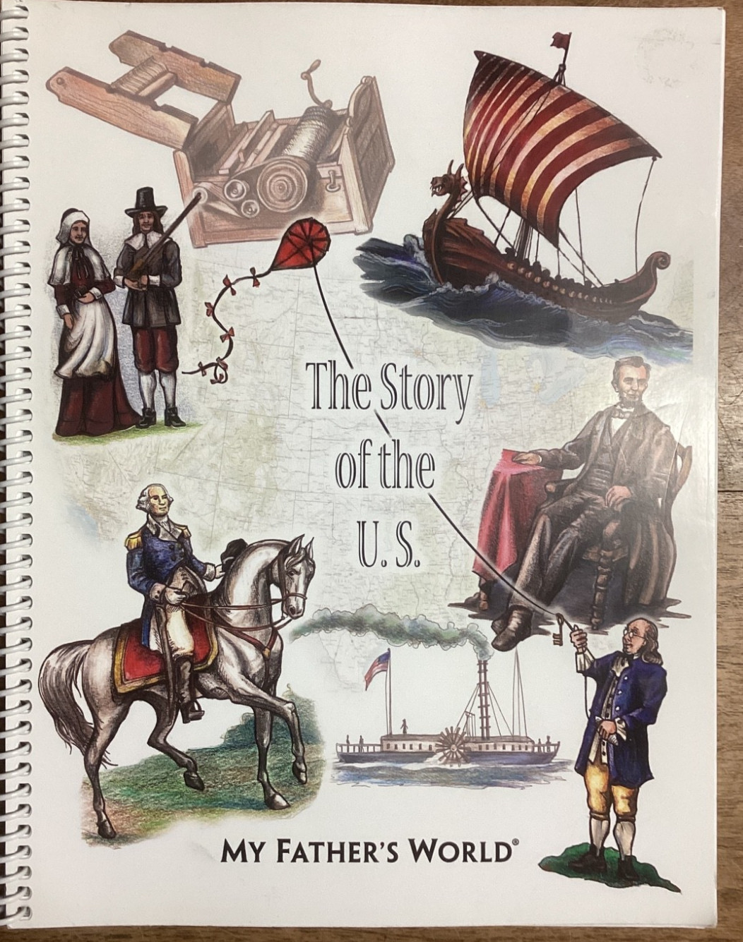 My Fathers World The Story of the U.S. VERY GOOD