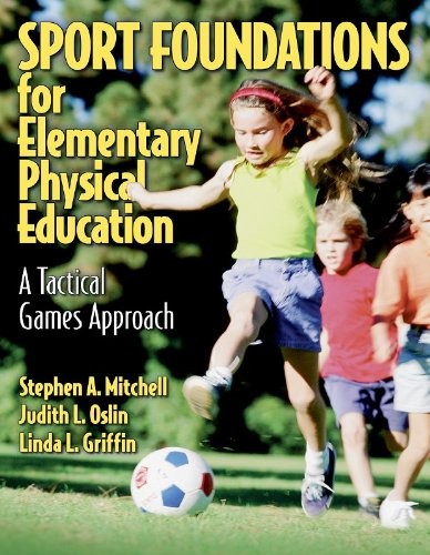 Sport Foundations for Elementary Ph…, Oslin, Judith L