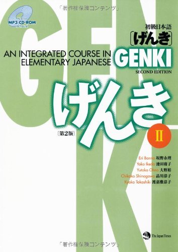 New GENKI An Integrated Course in Elementary Japanese II Second Edition Textbook
