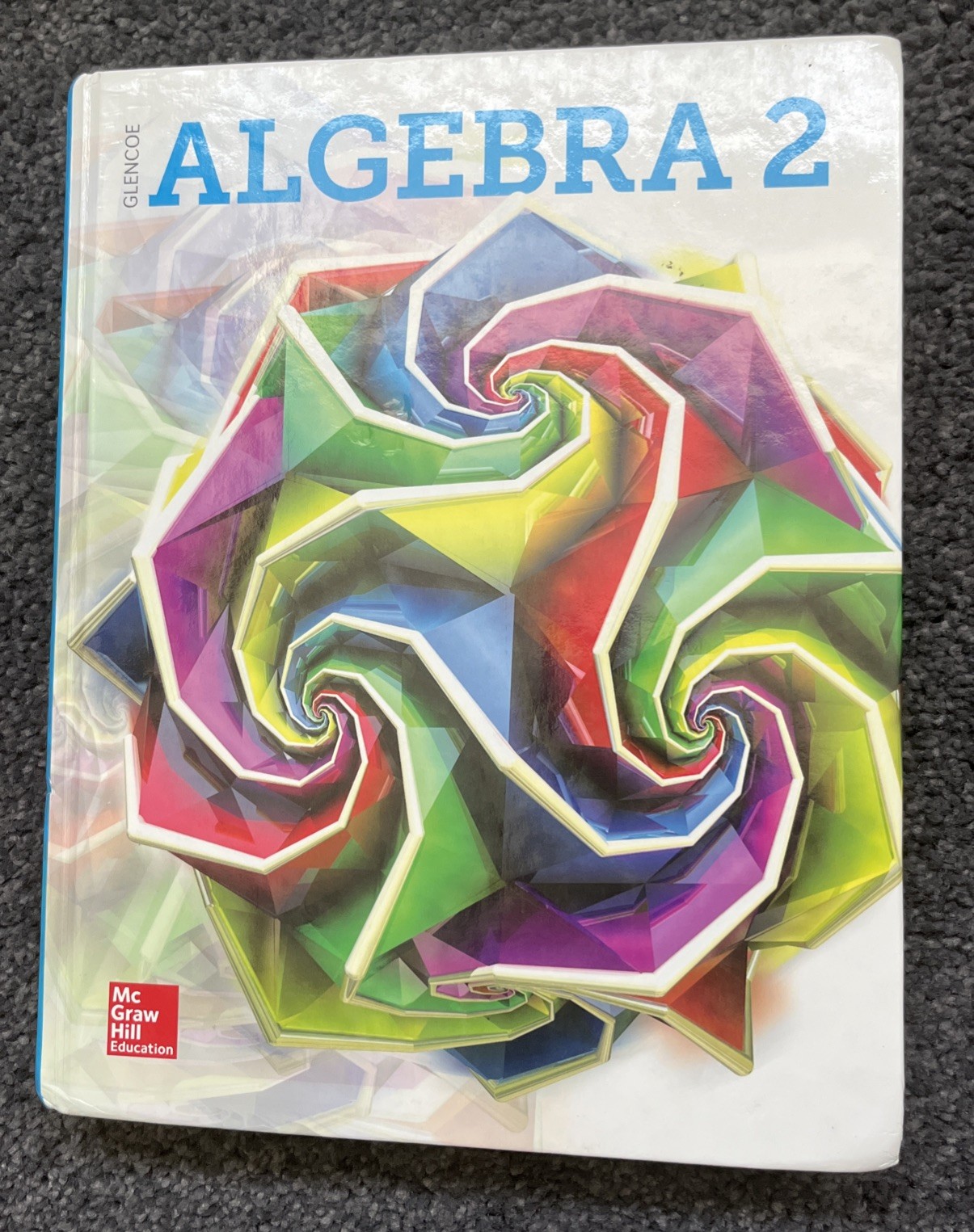 Algebra 2 2018, Student Edition (MERRILL ALGEBRA 2)