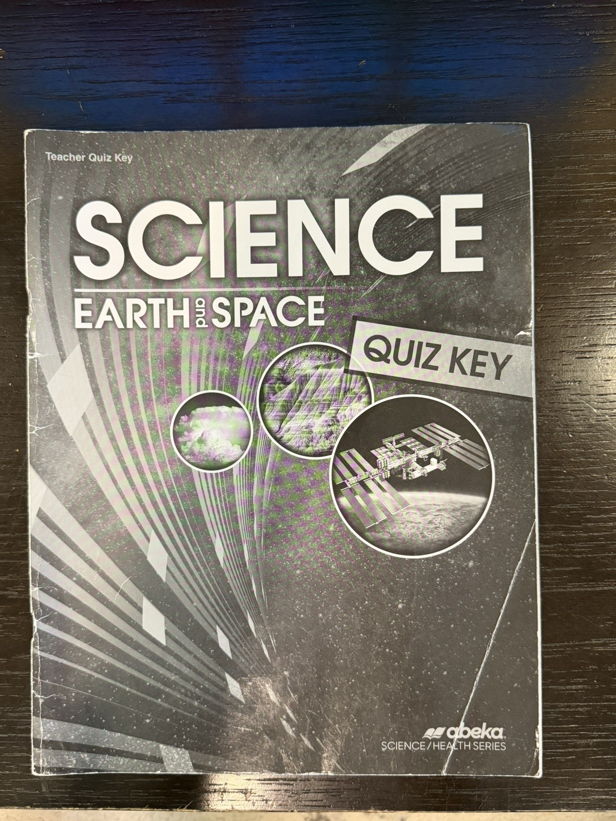 Abeka Science Earth And Space Quiz Key