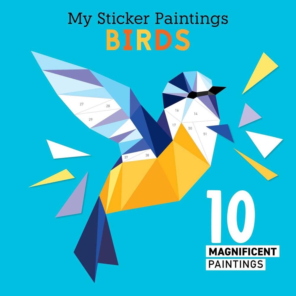 My Sticker Paintings: Birds: 10 Magnificent Paintings by Clorophyl Editions (Eng