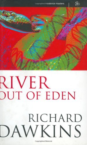 RIVER OUT OF EDEN: A DARWINIAN VIEW OF LIFE (SCIENCE MASTERS) By RICHARD DAWKIN