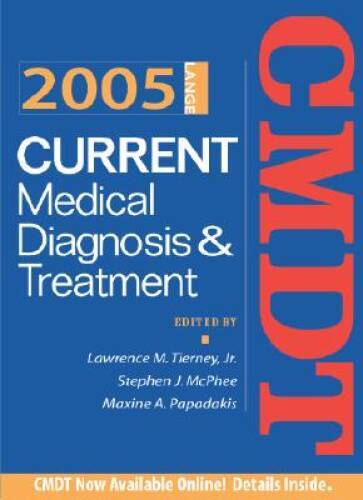 Current Medical Diagnosis Treatment, 2005 – Paperback – GOOD
