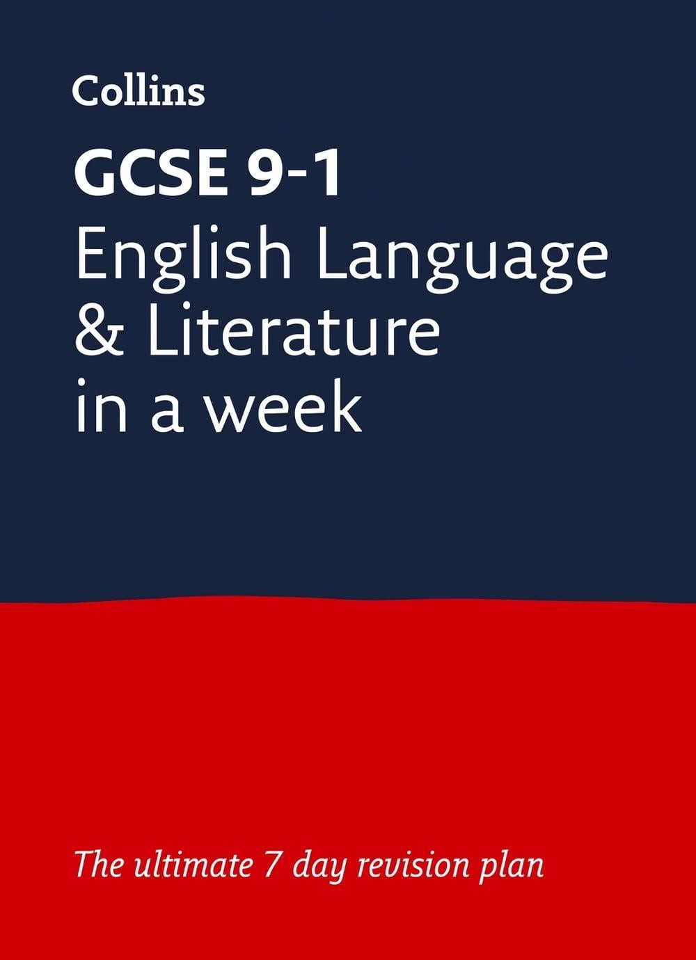 GCSE 9-1 English Language and Literature In A Week: Ideal for the 2026 and 2027