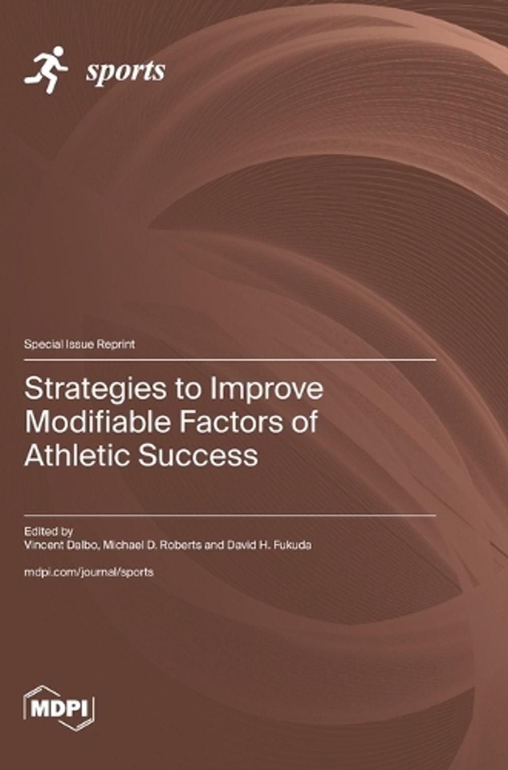 Strategies to Improve Modifiable Factors of Athletic Success by Vincent Dalbo Ha
