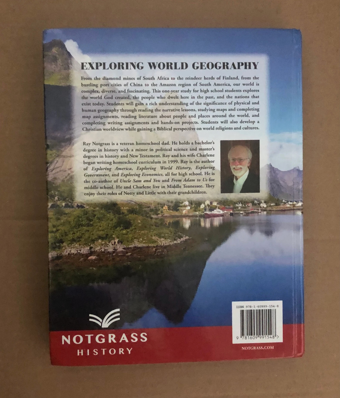 Exploring World Geography Bundle – Ray Notgrass – Text, Work, Answer, Quiz, etc.