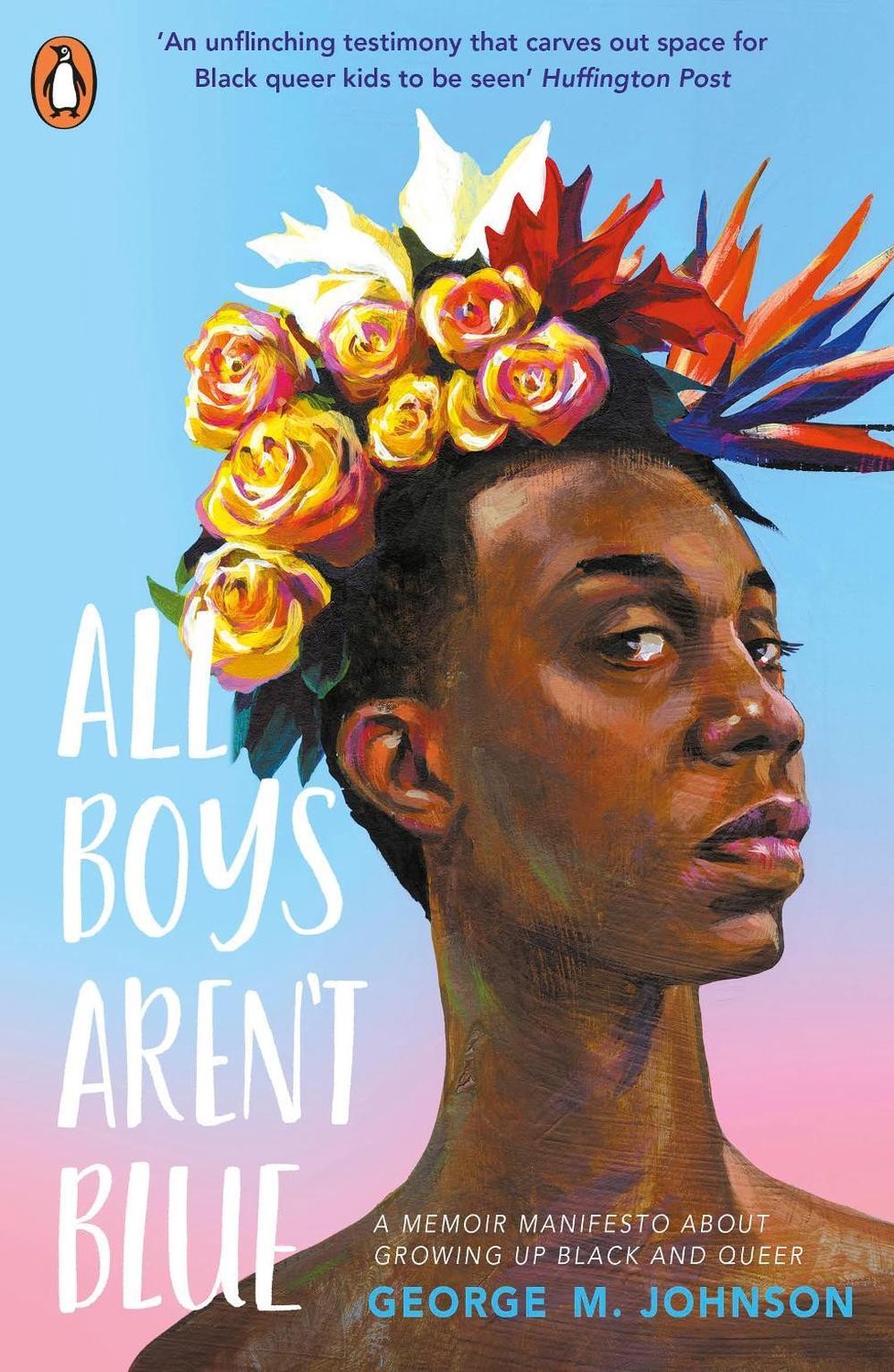 All Boys Aren’t Blue by George M. Johnson (English) Paperback Book