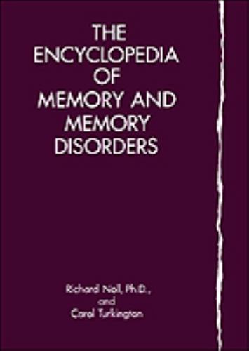 The Encyclopedia of Memory and Memory Disorders (Facts on File Library of Health