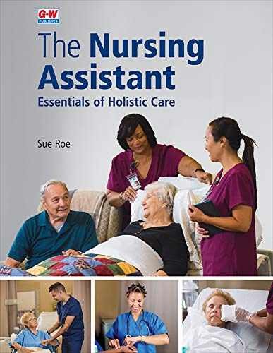 The Nursing Assistant SOFTCOVER: Essentials – Paperback, by Roe Sue – Very Good