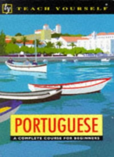 Portuguese (Teach Yourself) By Manuela Cook. 9780340412312