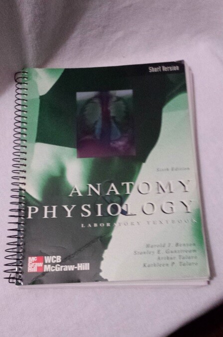 Laboratory Manual for Anatomy and Physiology 6th Ed Short Version Benson WCBrown