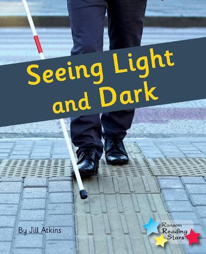 Seeing Light and Dark: Phonics Phase 4 (R… by Atkins Jill Paperback / softback