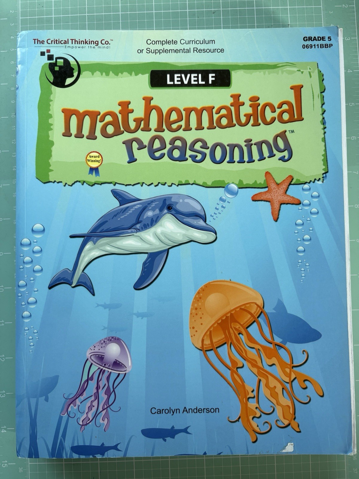 Mathematical Reasoning Level F Paperback by Carolyn Anderson