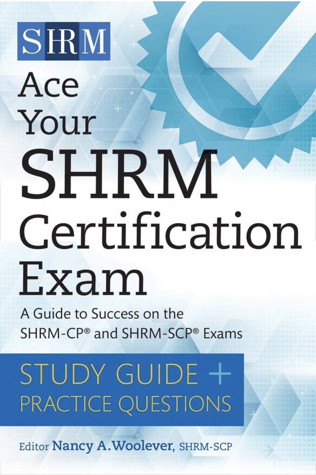 SHRM Ace Your SHRM Certification Exam Study Guide SHRM-CP SHRM-SCP
