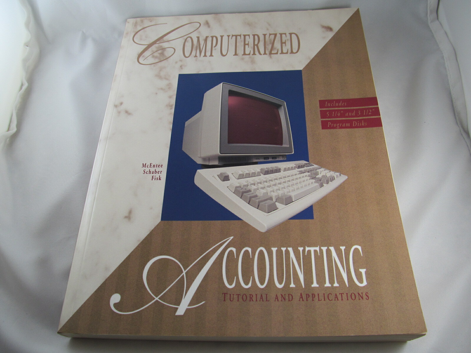 Computerized Accounting Tutorial and Applications book McEntee Schaber Fisk