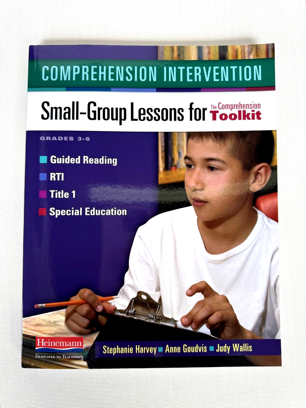 The Comprehension Toolkit Intermediate Gr. 3-6 Heinemann 2 Edition Teacher Pack