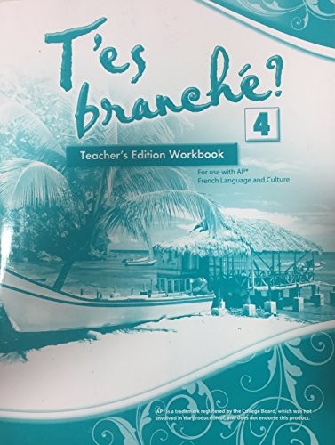 T’ES BRANCHE TEACHER’S EDITION LEVEL 4 WORKBOOK **Mint Condition**