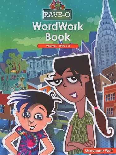 Rave-o WordWork Book, Volume 1, Units – Paperback, by Maryanne Wolf – Very Good