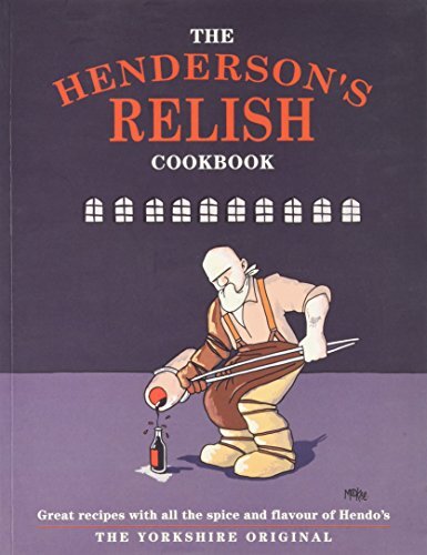The Henderson’s Relish Cookbook By Pamela Freeman, Joseph Food
