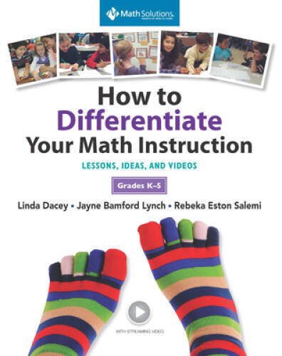 How to Differentiate Your Math Instruction, Grades K-5 Multimedia Resourc – GOOD