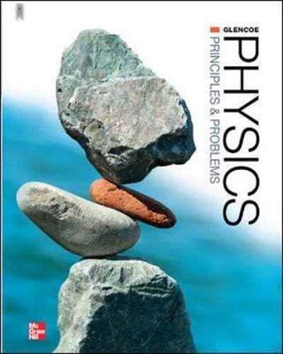 Glencoe Physics: Principles and Problems, Student Edition by Paul Zitzewitz