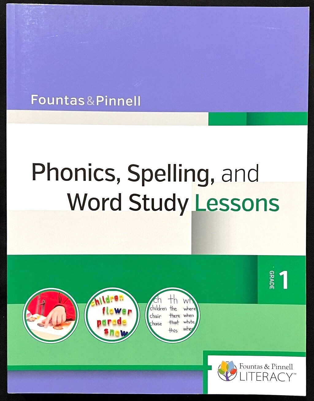 1st Grade – FOUNTAS & PINNELL – Phonics, Spelling, & Word Study Lessons (2018)