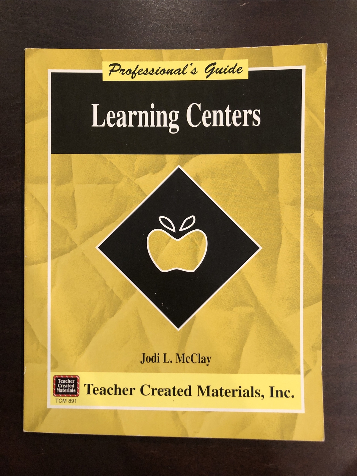 Professional’s Guide Learning Centers Teacher Created Materials