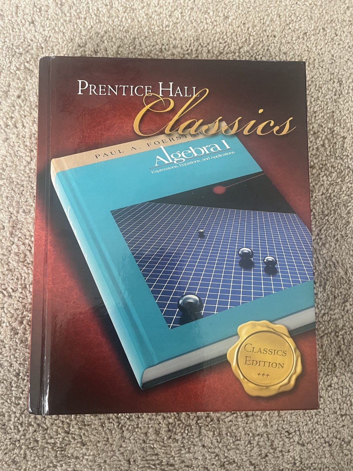Algebra 1 Foerster – Prentice Hall (New)