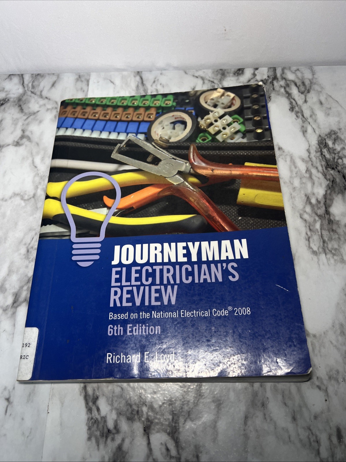 Journeyman Electrician’s Review Based on the Nat’l Electrical Code 2008 6th Ed.