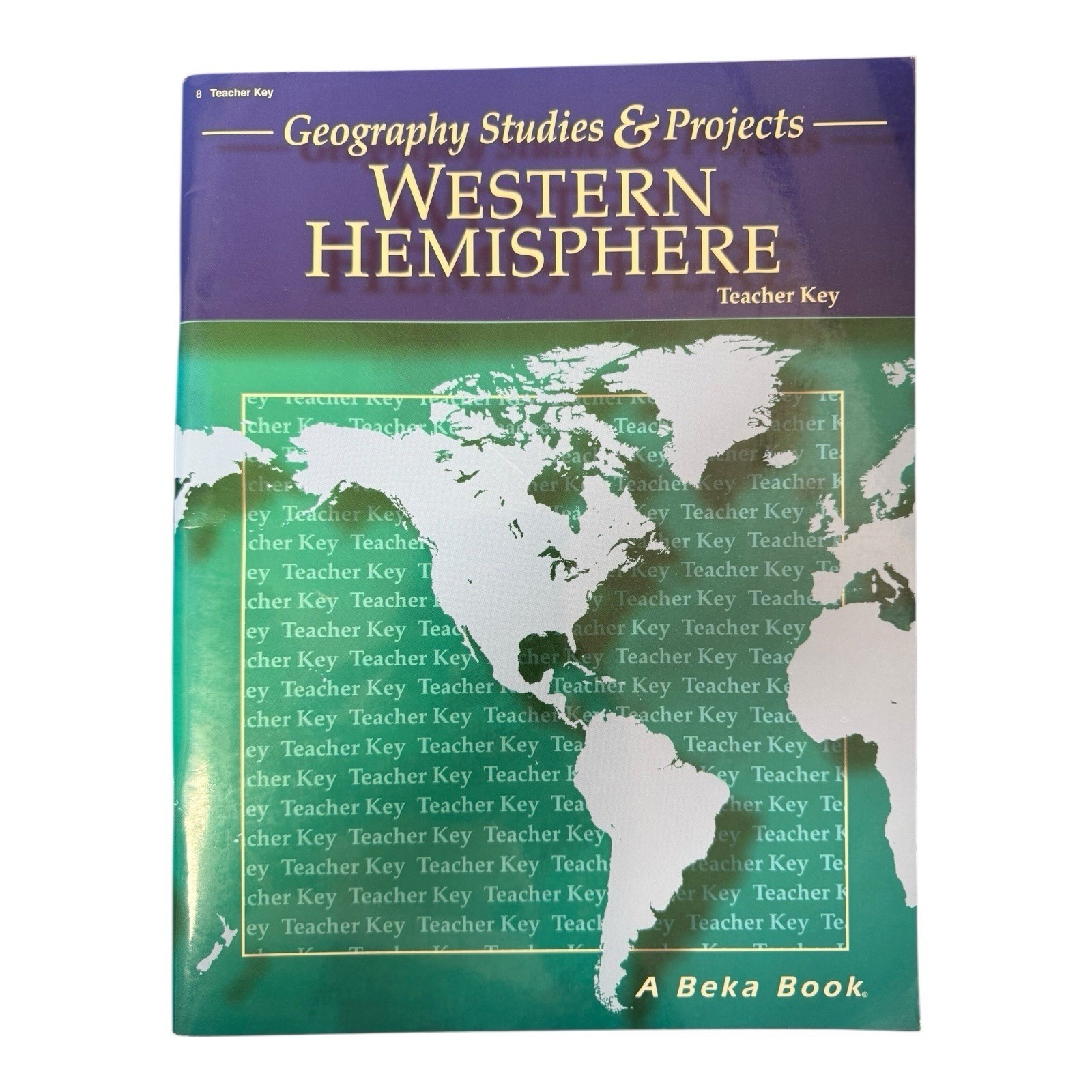 Abeka Geography Studies and Projects Western Hemisphere Teachers Key 1st Ed R214