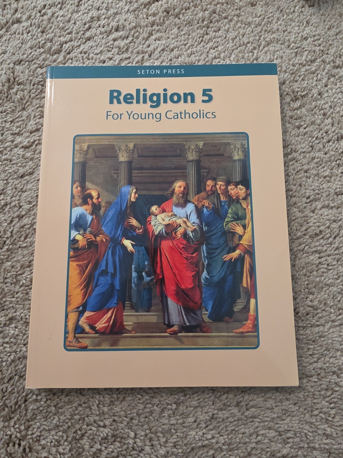 RELIGION 5 FOR YOUNG CATHOLICS