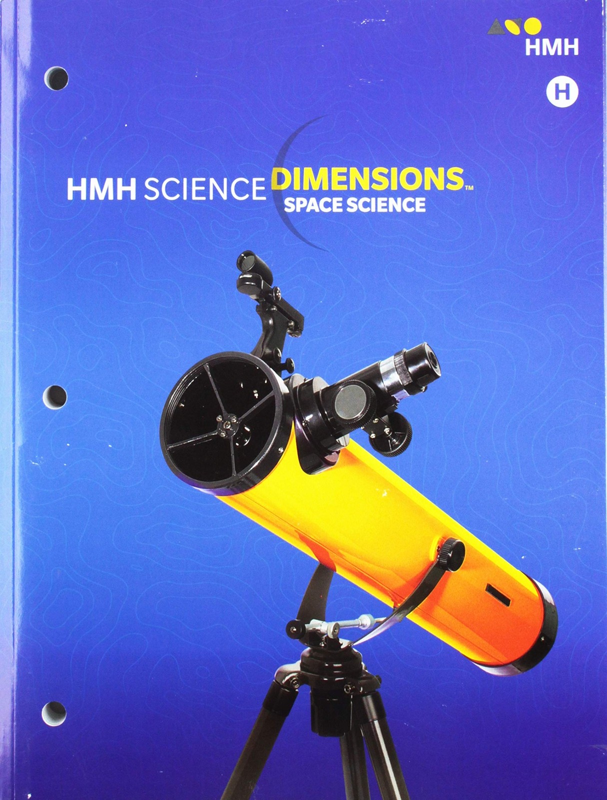 Student Edition Grades 6-8 2018: Module H Space Science (Science Dimensions)…